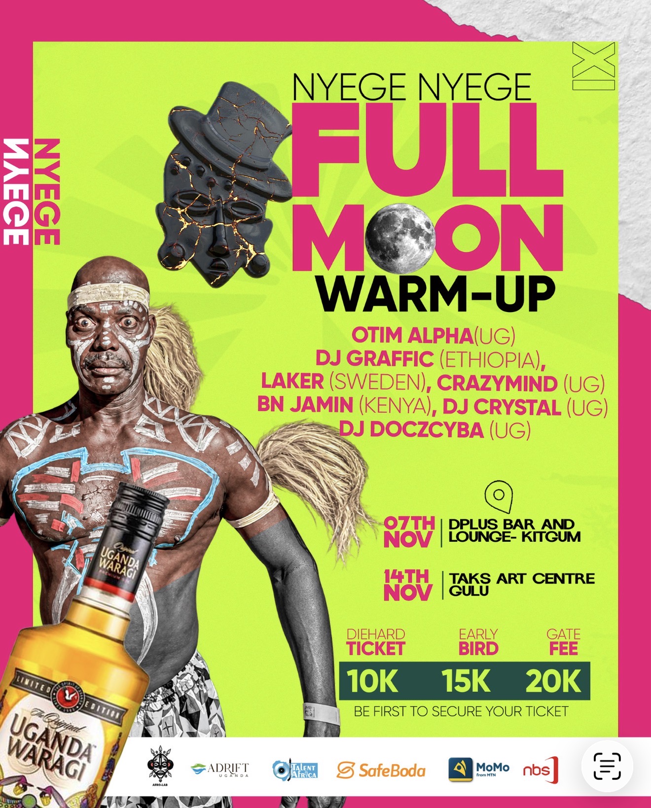 NYEGE NYEGE FULLMOON WARM UP GULU